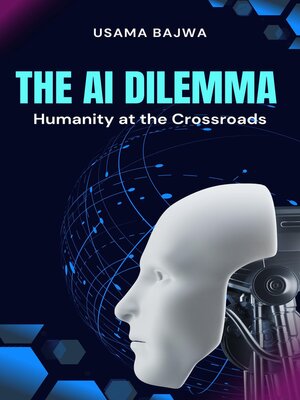 cover image of The Al Dilemma